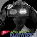 Klat / De Jeer / Klooster / Various - Who Are You - Music CD