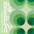 Rochester,anthony - Sings For You - Music CD