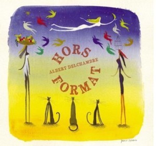 Delchambre / Various - Hors Format - Music CD