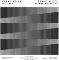 Reich,steve / Riley,terry - Six Pianos / Keyboard Study #1 - Music CD