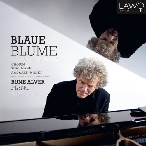 Chopin / Aagaard-nilsen / Alver - Blaue Blume - Music CD