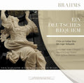 Brahms / Jung / Schone / Chore Am Dom Zu Fulda - Ein Deutsches Requiem - Music CD
