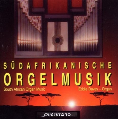 Kloppers / Grove / Eddie Davey - Neue Orgelmusik Aus Sudafrika - Music CD