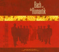 Vokal Romantiker / Various - Bach Und Romantik - Music CD