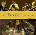 Bach, J.s. / Opus 4 - Mit Bach In Leipzig - Music CD