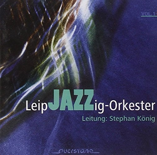 Leipjazzig-orkester / Various - V1: Leipjazzig-orkester - Music CD
