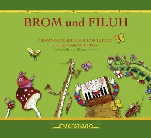Gewandhauskinderchor Leipzig / Various - Brom Und Filuh - Music CD