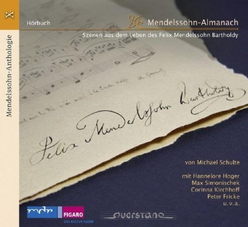 Mendelssohn. / Hannelore Hoger - V10: Anthology - Music CD
