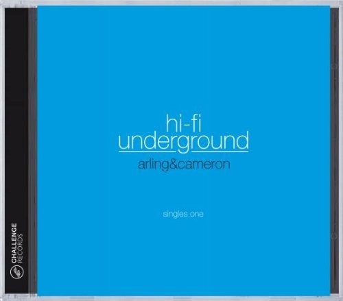 Arling & Cameron / Various - Hi-fi Underground - Singles One - Music CD