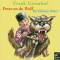 Prokofiev / Poulenc / Groothof - Peter En De Wolf; Het Olifantje Babar - Music CD