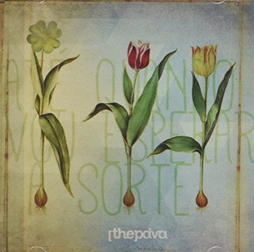 Paiva - Ate Quando Vou Esperar A Sorte - Music CD