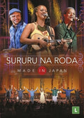 Sururu Na Roda - Made In Japan - DVD