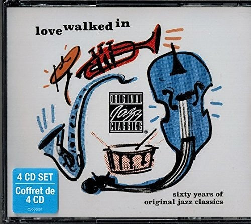 Love Walked In: 60 Years Of Original Jazz Classics - Love Walked In: 60 Years Of Original Jazz Classics - Music CD