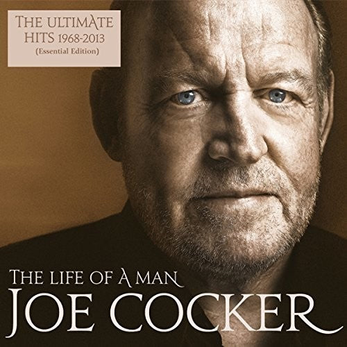 Cocker,joe - Life Of A Man: Ultimate Hits 1968-2013 - Music CD