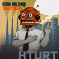 Holzman,adam - Truth Decay - Music CD