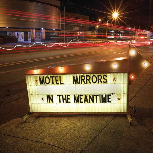 Motel Mirrors - In The Meantime - Music CD