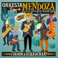 Orkesta Mendoza - Vamos A Guarachar - Music CD