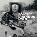 Lyon,shannon - My Throat Is Soar - Music CD