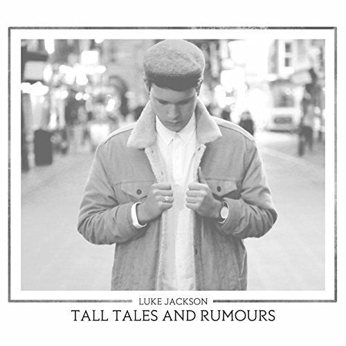 Jackson,luke - Tall Tales & Rumours - Music CD