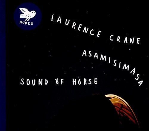 Crane,laurence & Asamisimasa - Sound Of Horse - Music CD