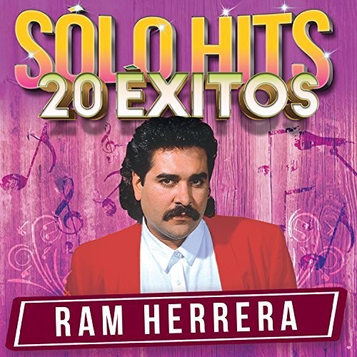 Herrera,ram - Solo Hits 20 Exitos - Music CD