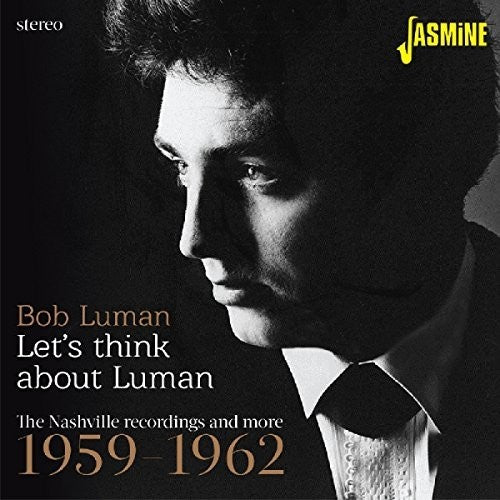 Luman,bob - Lets Think About Luman: Nashville Recordings 59-62 - Music CD
