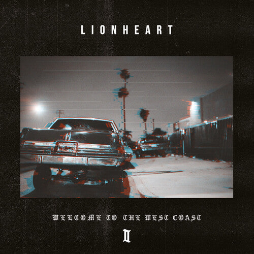 Lionheart - Welcome To The West Coast Ii - Vinyl Record