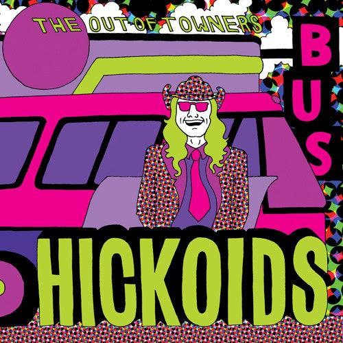 Hickoids - Out Of Towners - Music CD