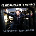 Grandpa Death Experience - Unforgiving Shoe Of The Future - Music CD