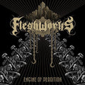 Fleshworks - Engine Of Perdition - Music CD