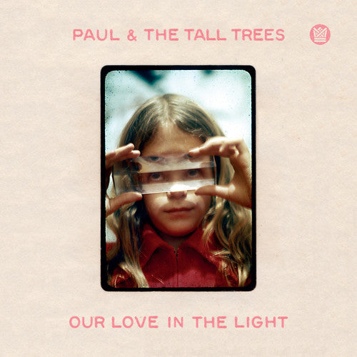 Paul & The Tall Trees - Our Love In The Light - Music CD