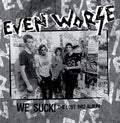 Even Worse - We Suck: The Lost 1982 Album - Vinyl Record