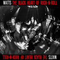 Watts - Black Heart Of Rock N Roll - Vinyl Record