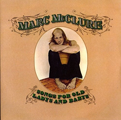 Mcclure,marc - Songs For Old Ladys & Babys: Limited - Music CD