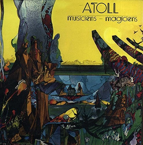 Atoll - Musiciens Magiciens - Music CD