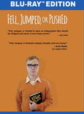 Fell Jumped Or Pushed - Fell Jumped Or Pushed - Blu-ray
