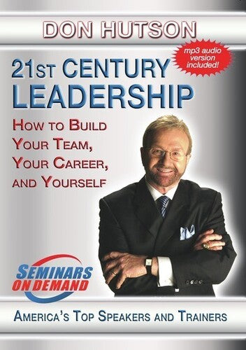 21st Century Leadership: How To Build Your Team - 21st Century Leadership: How To Build Your Team - DVD