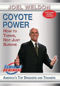 Coyote Power: How To Thrive& Not Just Survive - Coyote Power: How To Thrive& Not Just Survive - DVD
