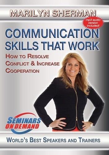 Communication Skills That Work: How To Resolve - Communication Skills That Work: How To Resolve - DVD