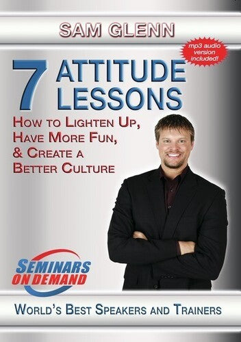 7 Attitude Lessons: How To Lighten Up Have More - 7 Attitude Lessons: How To Lighten Up Have More - DVD