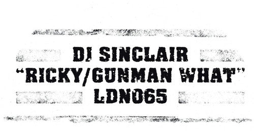 Dj Sinclair - Ricky / Gunman What - Vinyl Record