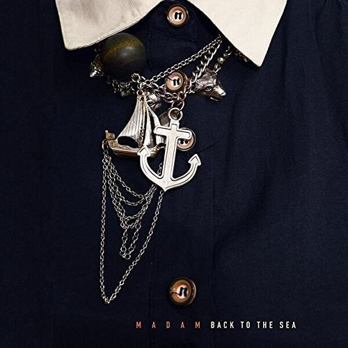 Madam - Back To The Sea - Music CD