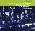 Westcoast Chamber Jazz Trio - L.a. Strictly Confidential - Music CD