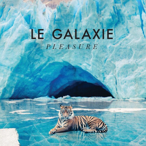 Le Galaxie - Pleasure - Music CD