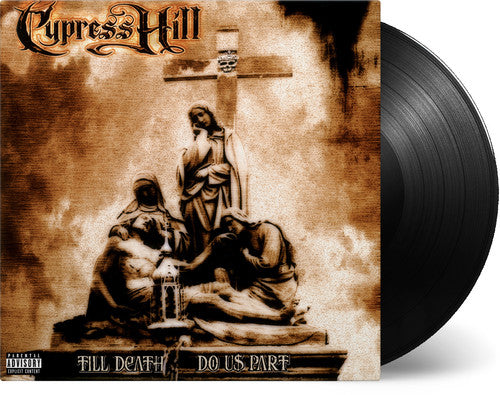 Cypress Hill - Till Death Do Us Part - Vinyl Record