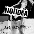 No Idea - Jag Hatar Punk - Vinyl Record