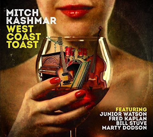 Kashmar,mitch - West Coast Toast - Music CD