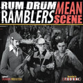 Rum Drum Ramblers - Mean Scene - Music CD
