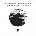 Fenckler,charles - Diving From The Void - Music CD