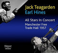 Teagarden,jack / Hines,earl - All Stars In Concert: Manchester Free Trade Hall - Music CD